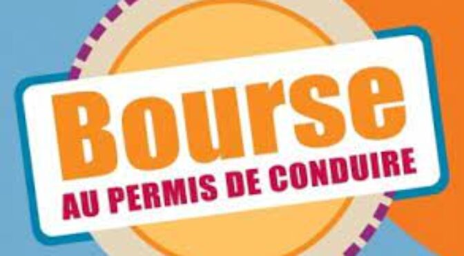 BOURSE AU PERMIS DE CONDUIRE | INFORMATIONS